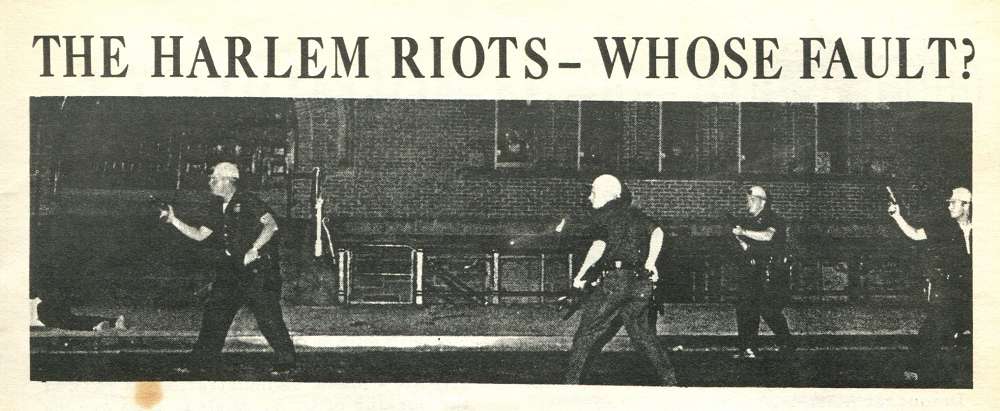 The Harlem riots - whose fault?