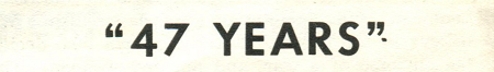 47 years